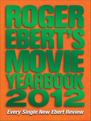 cover image of Roger Ebert's Movie Yearbook 2012